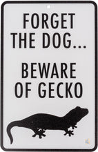 Load image into Gallery viewer, C3 Beware Of Gecko Novelty Sign
