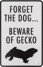 Load image into Gallery viewer, C3 Beware Of Gecko Novelty Sign
