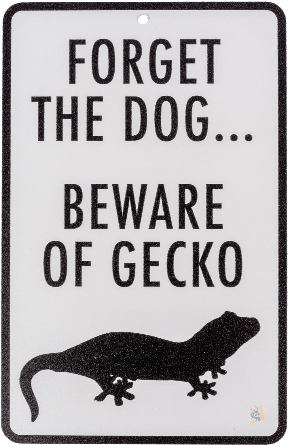 C3 Beware Of Gecko Novelty Sign